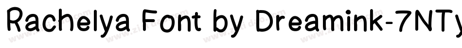 Rachelya Font by Dreamink-7NTypes字体转换